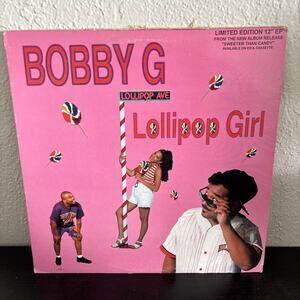 Bobby G "Lollipop Girl" 12" original Peanut Putter Wolf (1992) LG20002